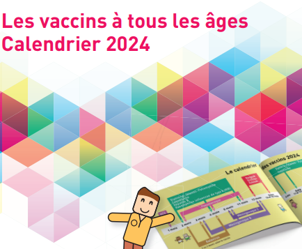 Vacccins à tous les âges - 2024