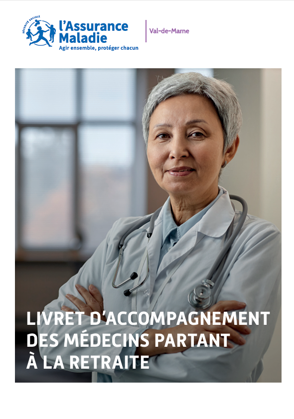 Livret d'accompagnement des départs à la retraite des médecins dans le Val-de-Marne